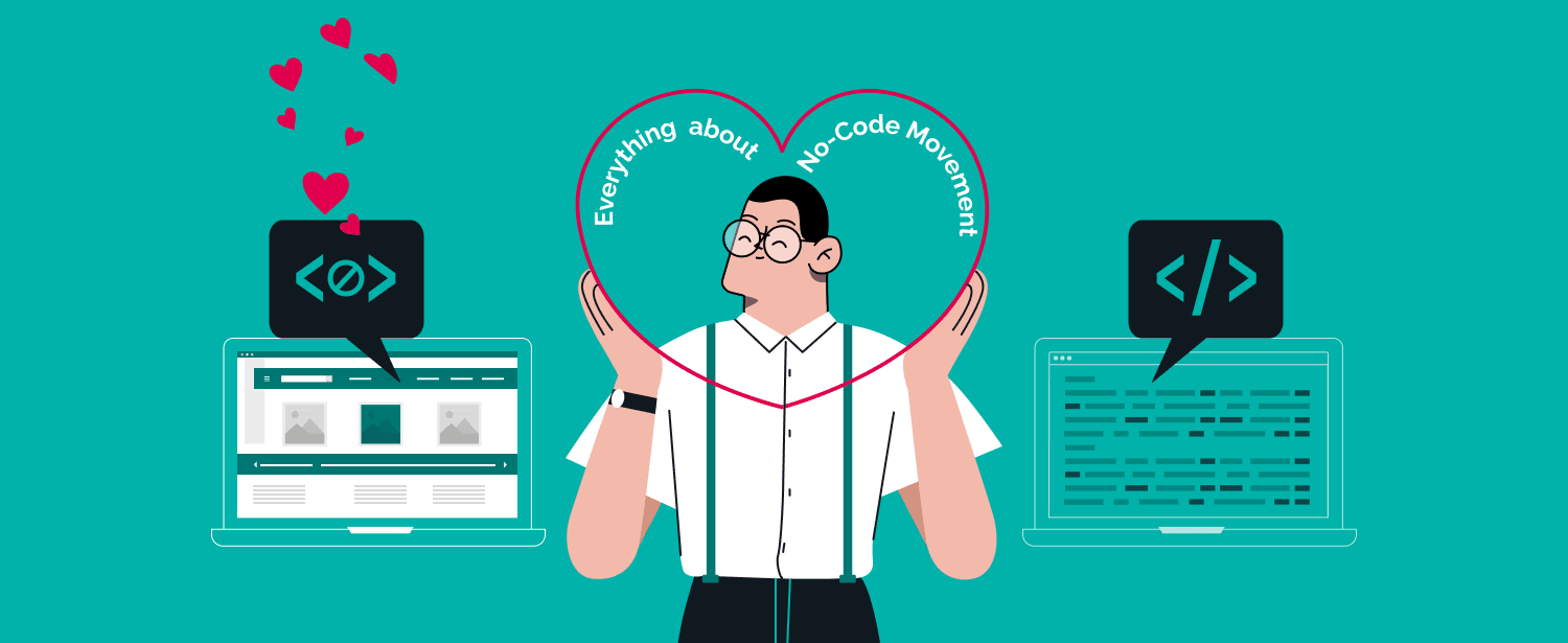 Everything You Need To Know About No Code Movement