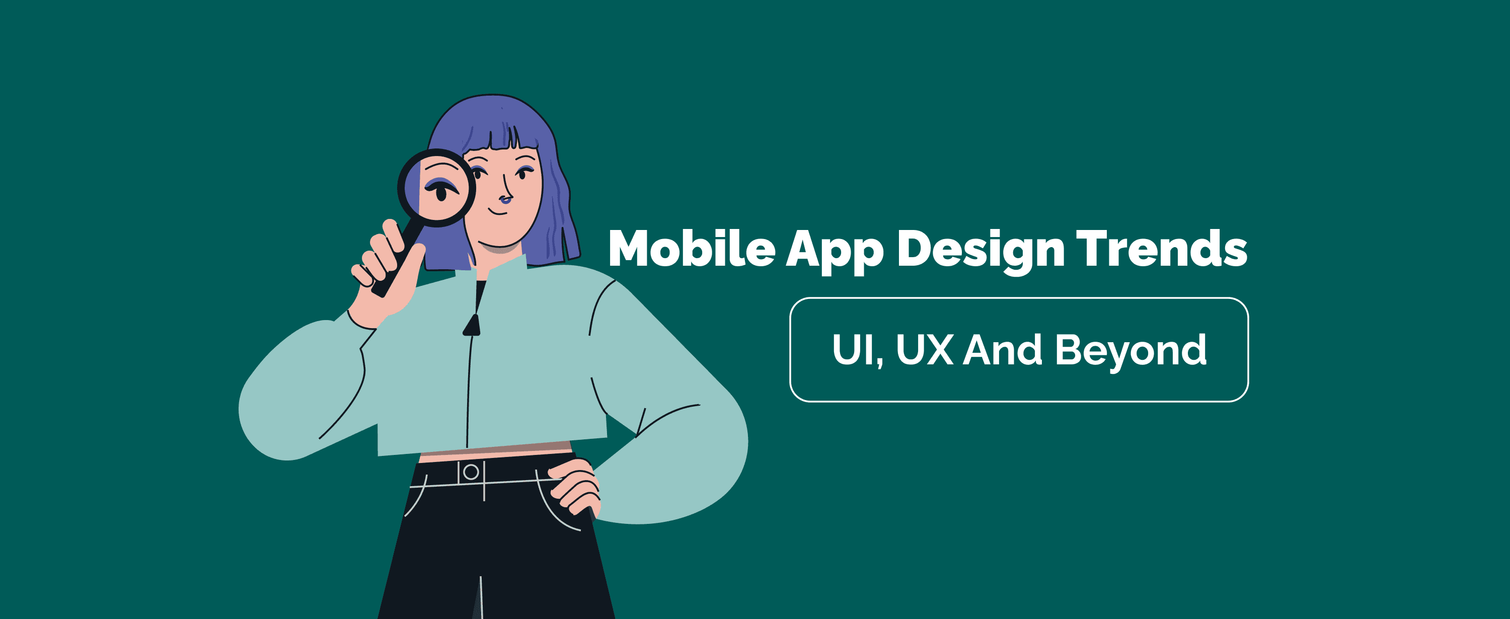 Mobile App Design Trends to Follow in 2026