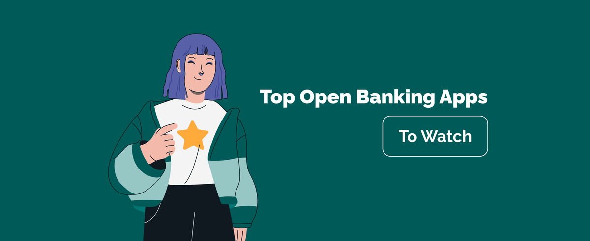 Revolutionising Banking: The Best Open Banking Apps